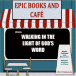 Walking In The Light Of God's Word